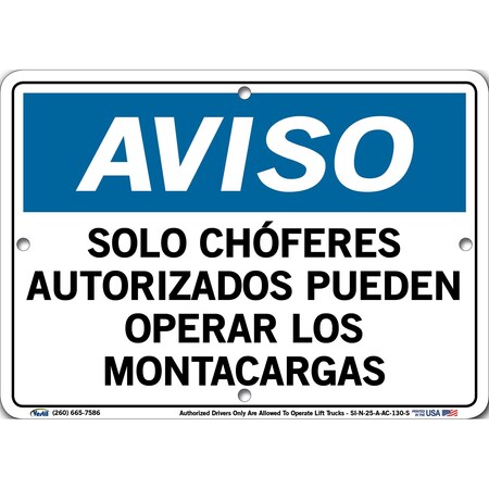 Vestil Aluminum Composite Sign, 7-1/2" Height, 10-1/2" Width, Aluminum Composite, Rectangle, Spanish SI-N-25-A-AC-130-S